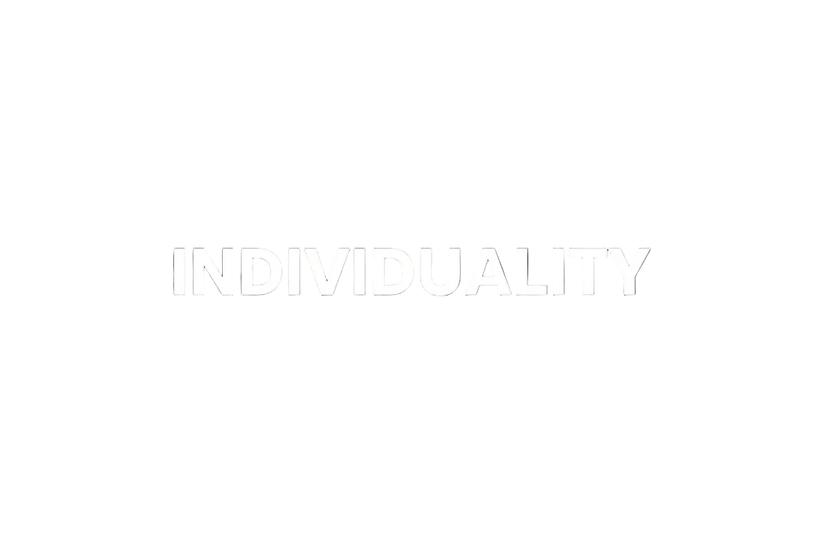 INDIVIDUALITY 